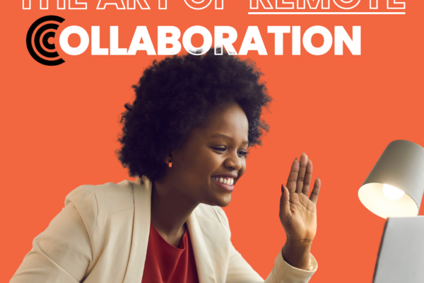 Cover Image: The Art of Remote Collaboration